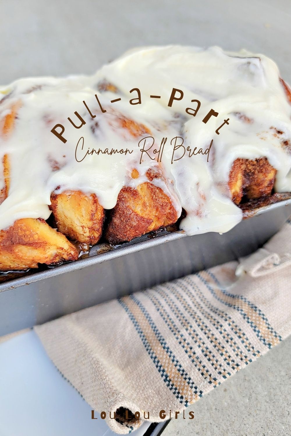 Pull-A-Part Cinnamon Roll Bread